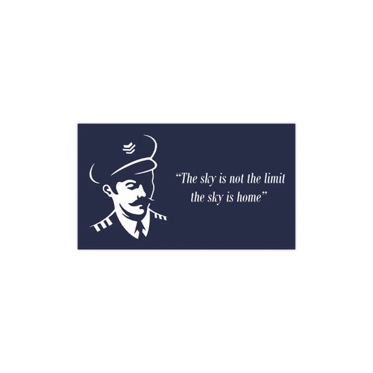 Sticker - The Sky Is Not The Limit